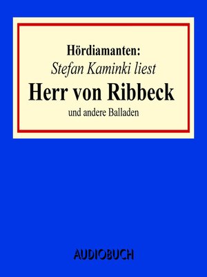 cover image of Stefan Kaminski liest "Herr von Ribbeck" und andere Balladen